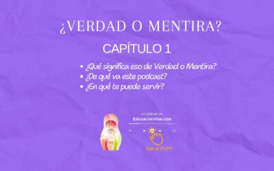 Capítulo 1. ¿Verdad o Mentira?